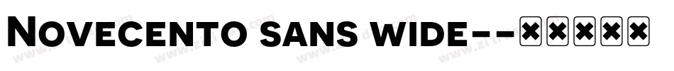 Novecento sans wide-字体转换